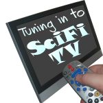 Tuning in to SciFi TV