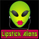 Lipstick Aliens